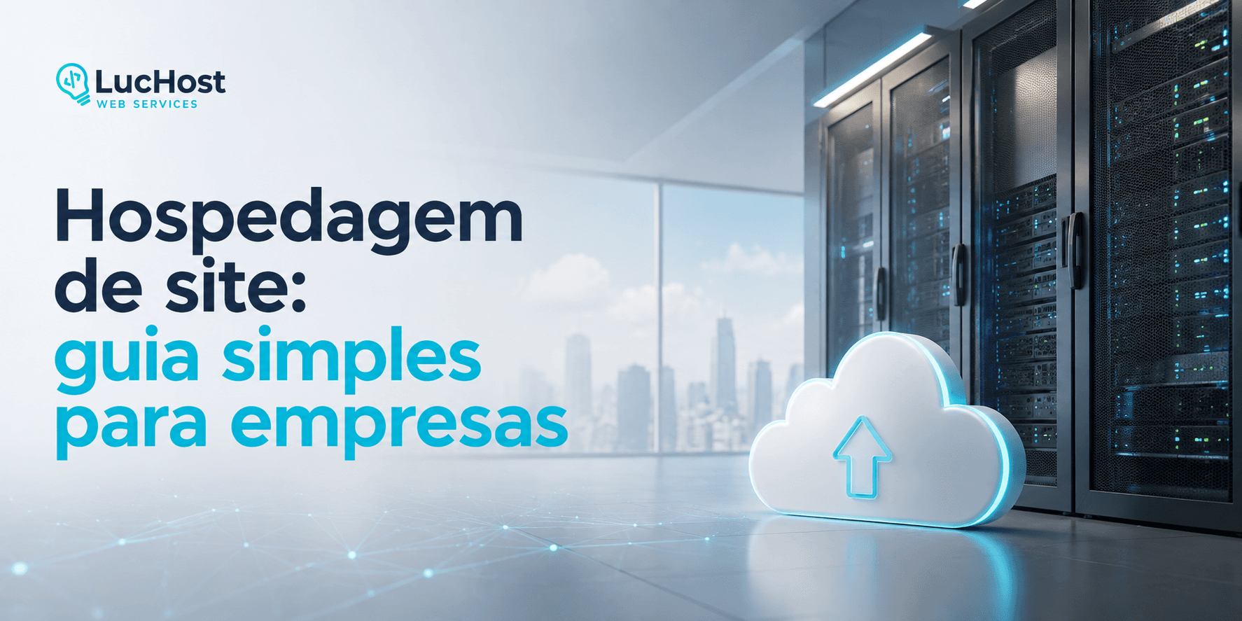 Hospedagem de site: guia simples para empresas
