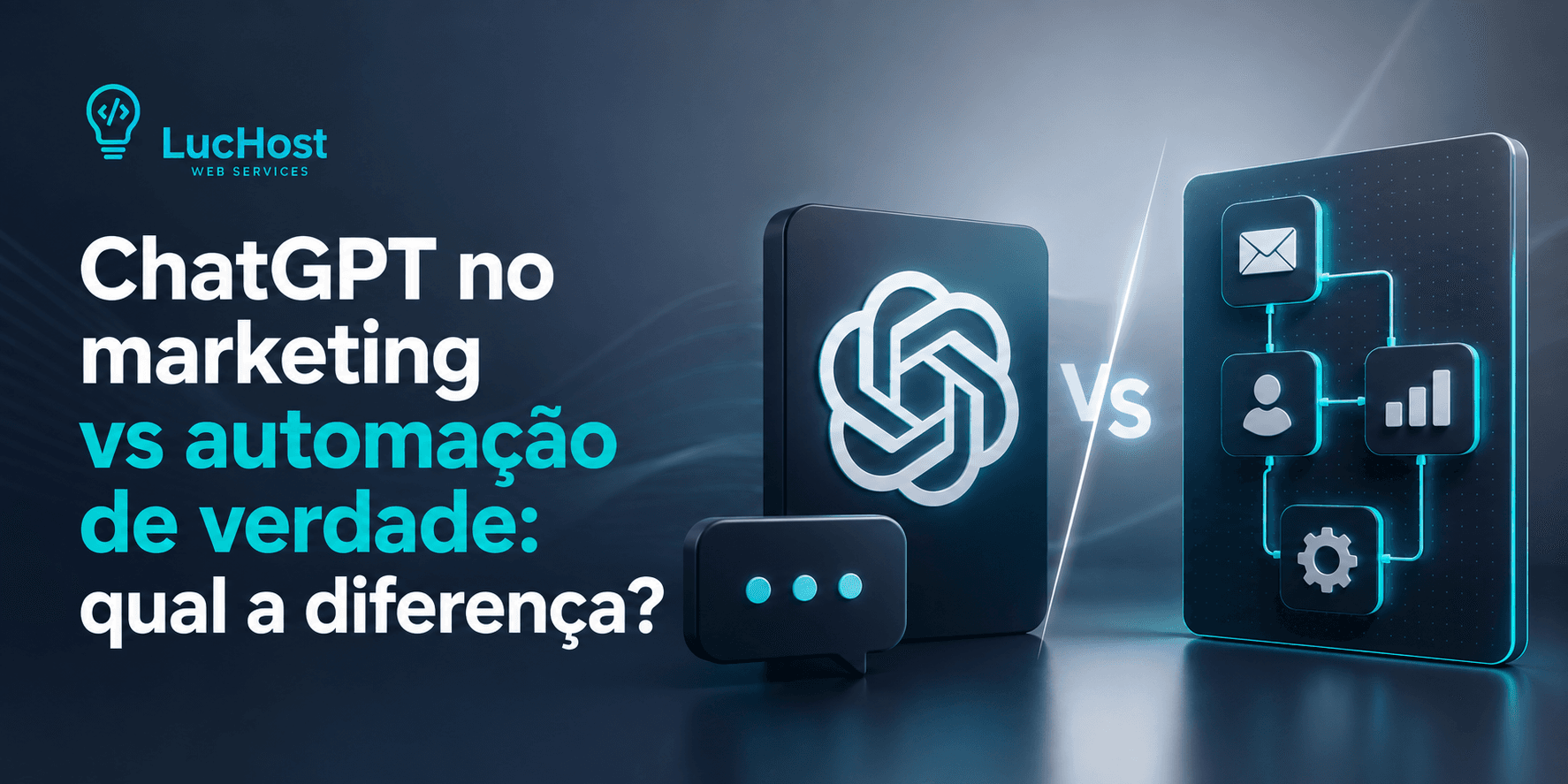 ChatGPT no marketing vs automação de verdade: qual a diferença?